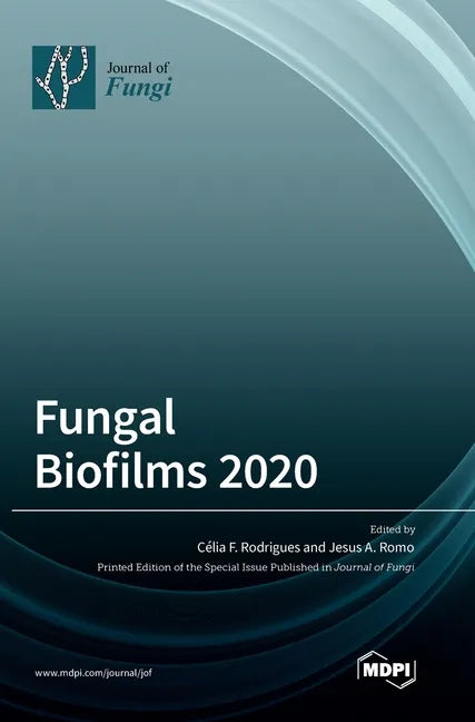 Fungal Biofilms 2020 - Hardcover