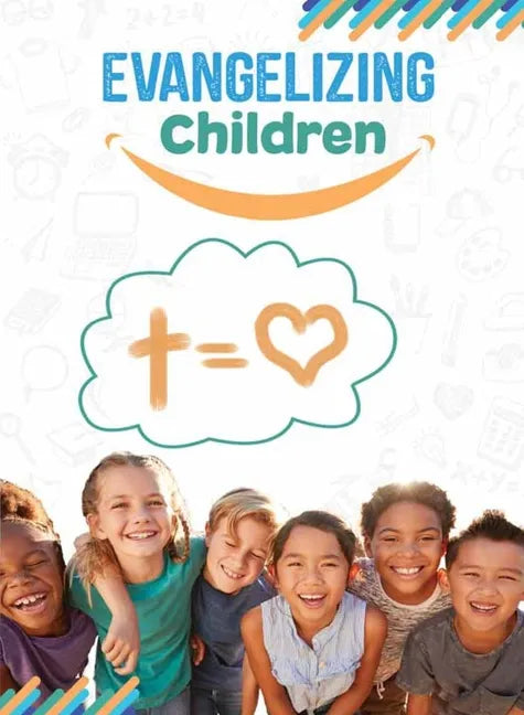Evangelizing Children - Paperback