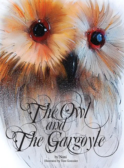 The Owl and the Gargoyle - Hardcover