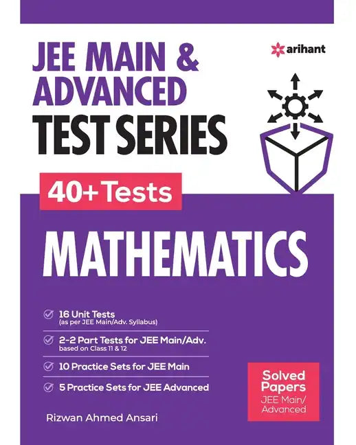 JEE Mains & Advanced Test Series 40+ Tests Mathematics - Paperback
