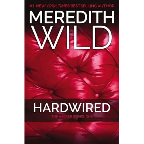 Hardwired: The Hacker Series #1 - Paperback
