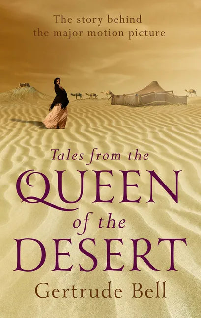 Tales from the Queen of the Desert - Paperback