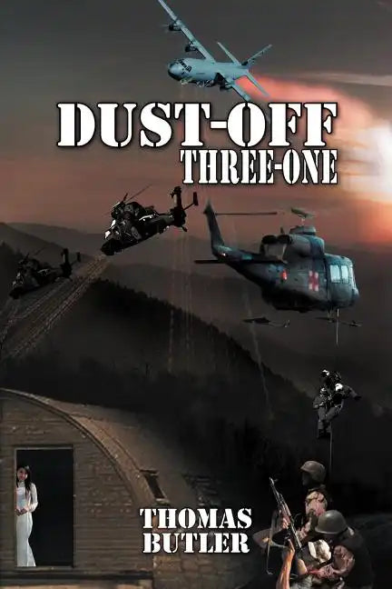 Dust-Off Three-One - Paperback