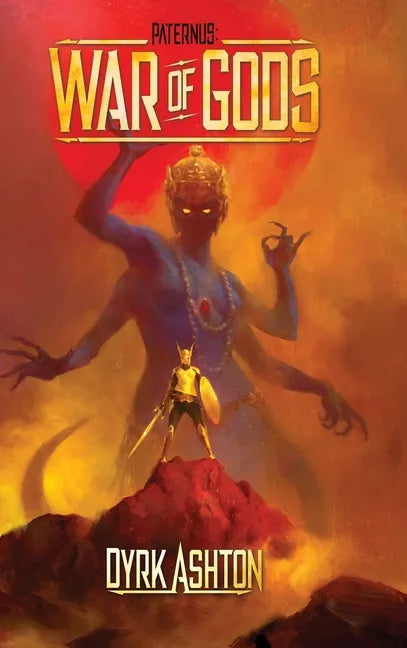 Paternus: War of Gods - Hardcover