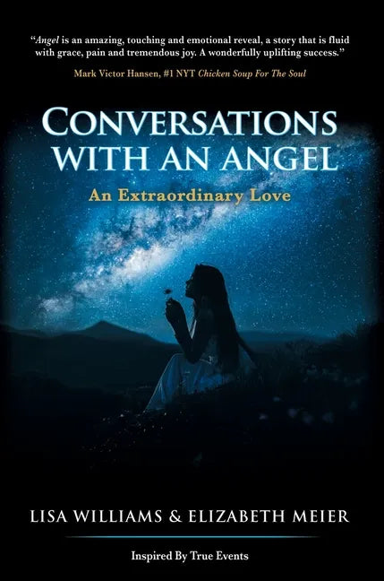 Conversations with an Angel: An Extraordinary Love - Hardcover