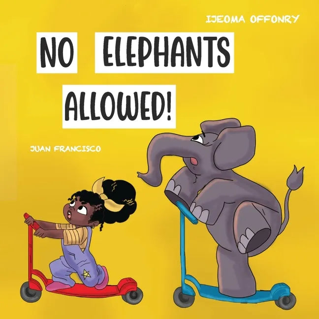 No Elephants Allowed! - Paperback