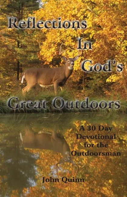 Reflections In God's Great Outdoors - Paperback