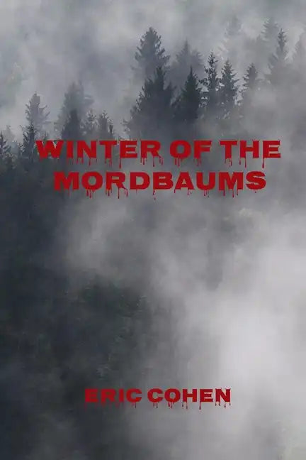 Winter of the Mordbaums - Paperback