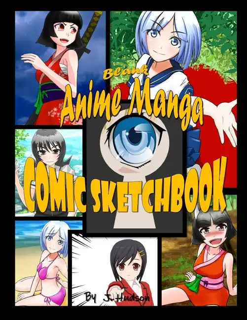 Blank Anime Manga Comic Sketchbook - Paperback
