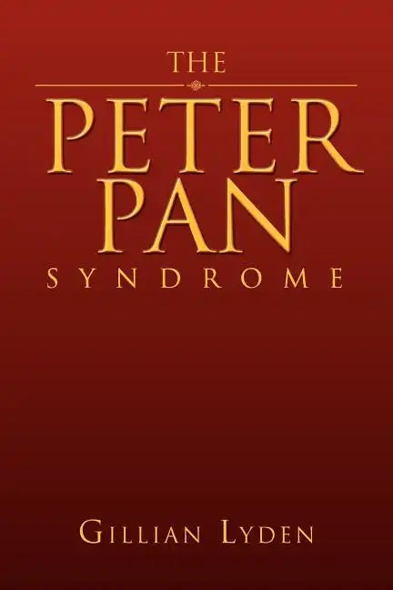 The Peter Pan Syndrome - Paperback