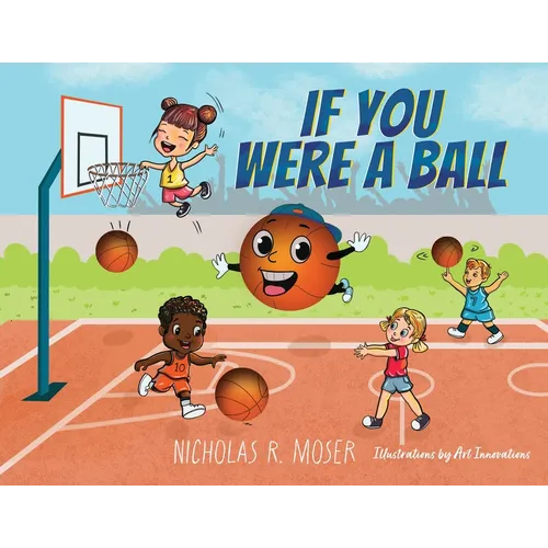 If You Were A Ball - Paperback