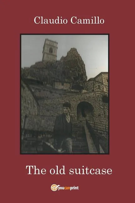The old Suitcase - A journey in the past and the present in Pietracupa's community - Paperback