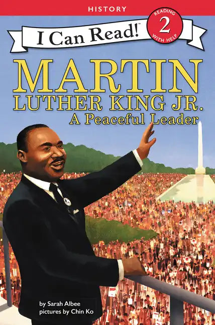 Martin Luther King Jr.: A Peaceful Leader - Paperback