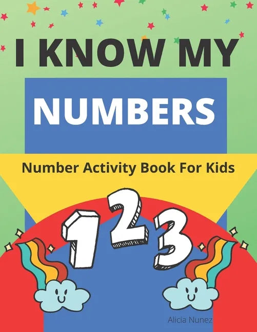 I Know My Numbers: Number Activity Book For Kids - Paperback