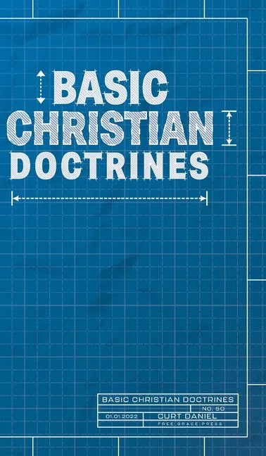 Basic Christian Doctrines - Hardcover