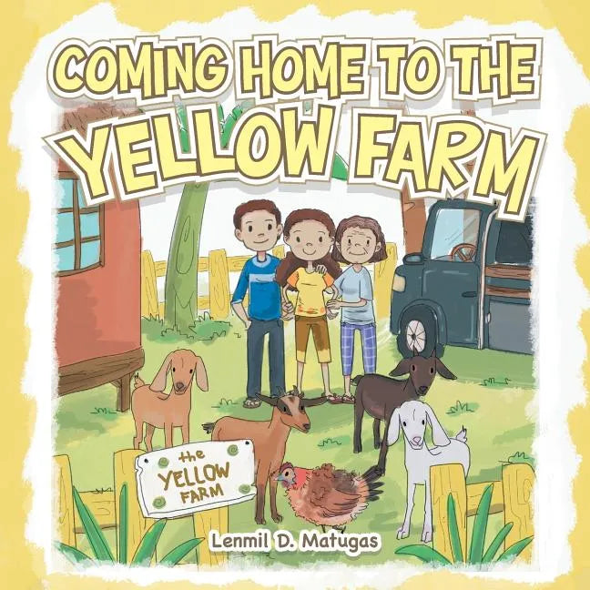 Coming Home to the Yellow Farm - Paperback