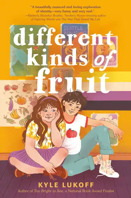 Different Kinds of Fruit - Library Binding