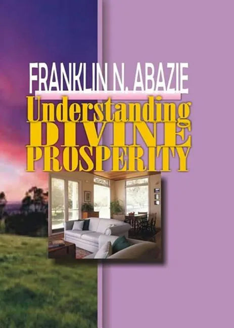 Understanding Divine Prosperity: Prosperity - Paperback