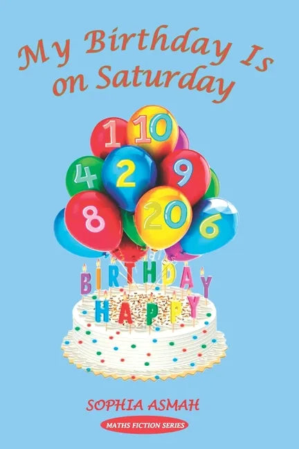 My Birthday Is on Saturday - Paperback