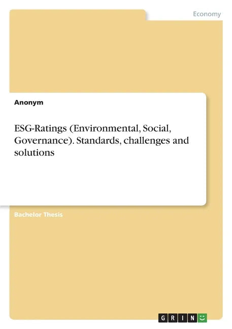 ESG-Ratings (Environmental, Social, Governance). Standards, challenges and solutions - Paperback