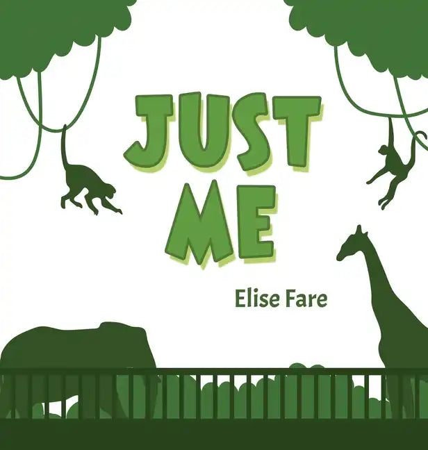 Just Me - Hardcover