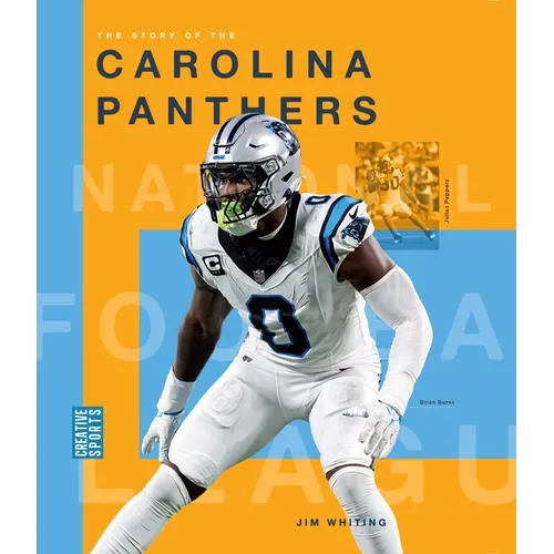 The Story of the Carolina Panthers - Hardcover
