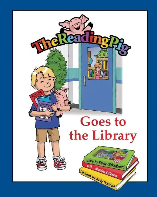 The Reading Pig Goes To The Library - Paperback