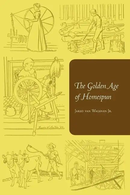 The Golden Age of Homespun - Paperback