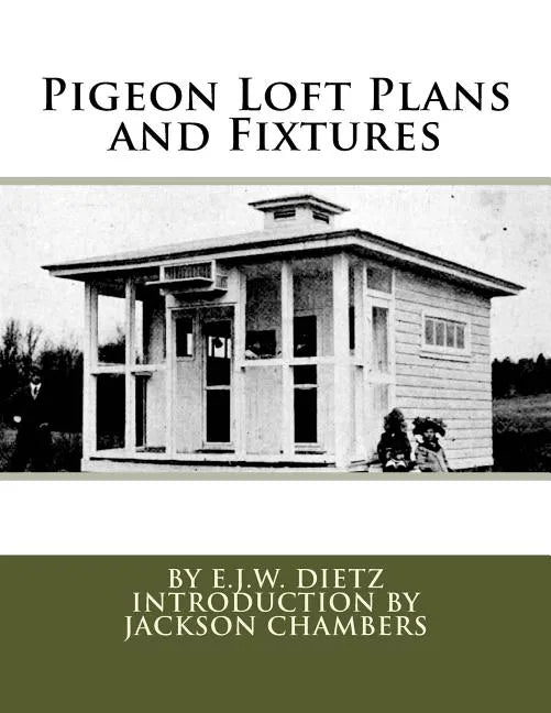 Pigeon Loft Plans and Fixtures - Paperback