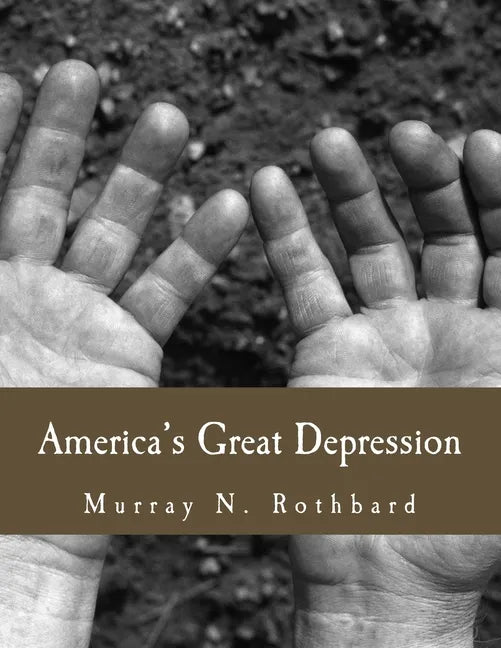 America's Great Depression (Large Print Edition) - Paperback