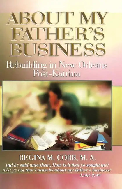 About My Father's Business - Paperback