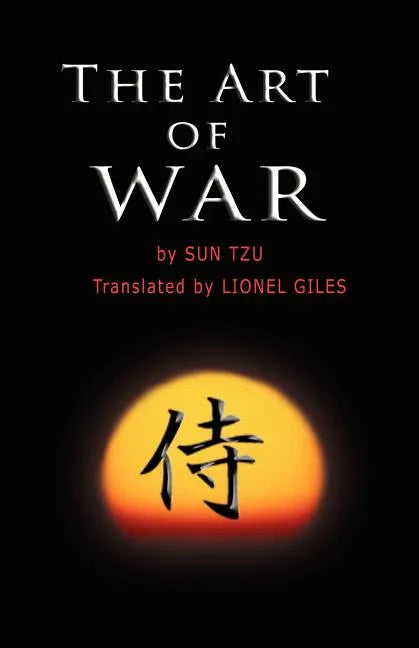 The Art of War: The oldest military treatise in the world - Paperback