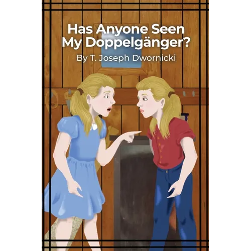 Has Anyone Seen My Doppelg舅ger? - Paperback