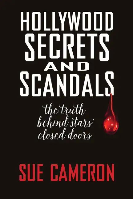 Hollywood Secrets and Scandals - Paperback
