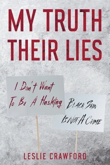 My Truth Their Lies - Paperback