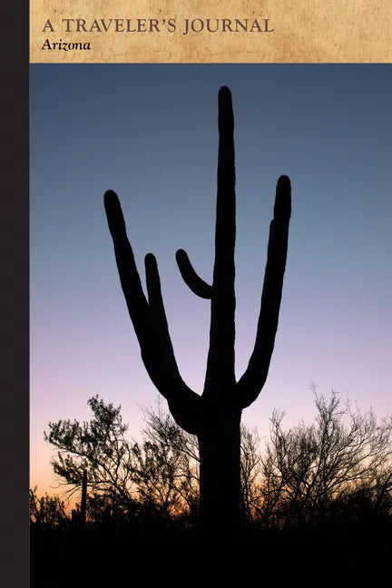 Arizona: A Traveler's Journal - Paperback