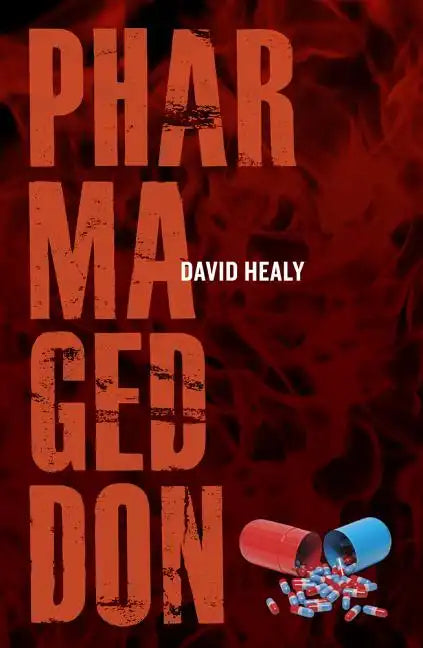 Pharmageddon - Hardcover