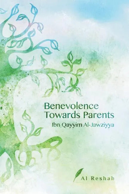 Benevolence Towards Parents - Paperback