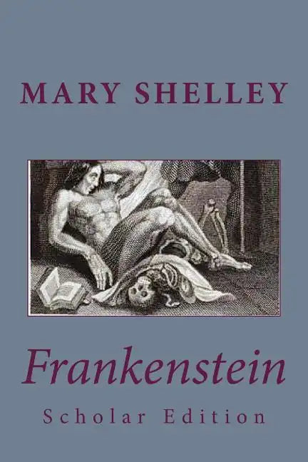 Frankenstein Scholar Edition - Paperback