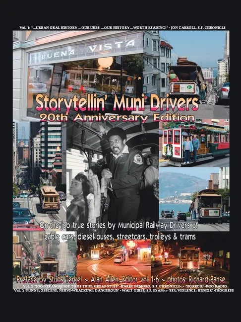Storytellin' Muni Drivers, Vol. 1-6 - Paperback