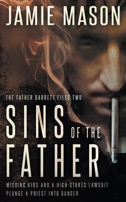 Sins of the Father: A Noir Mystery - Paperback