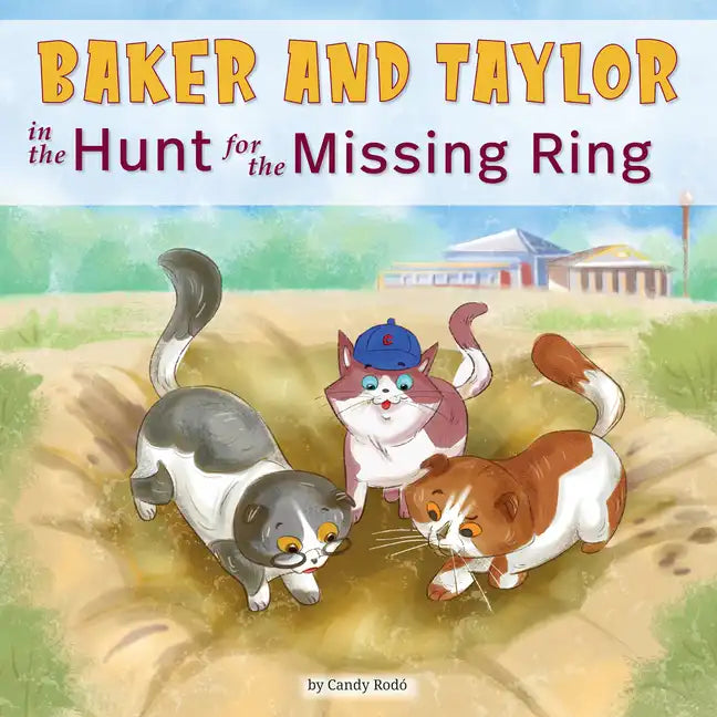 Baker and Taylor: The Hunt for the Missing Ring - Hardcover