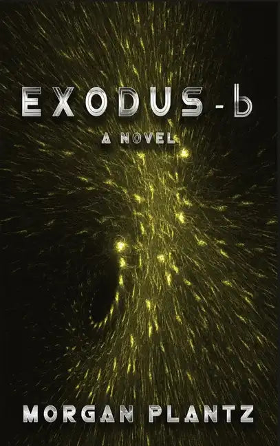 Exodus-b - Hardcover