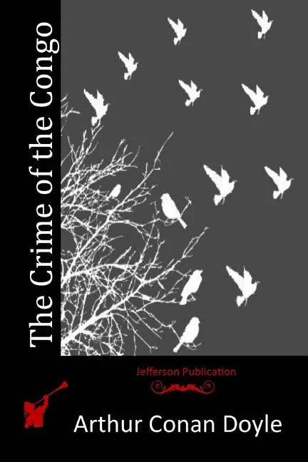 The Crime of the Congo - Paperback