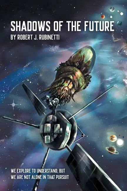 Shadows Of The Future - Paperback