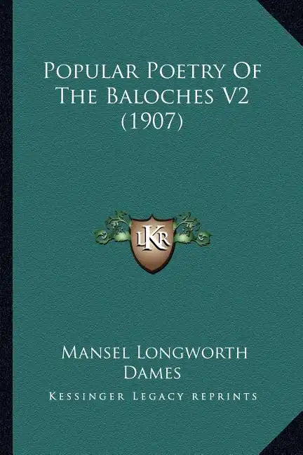 Popular Poetry Of The Baloches V2 (1907) - Paperback
