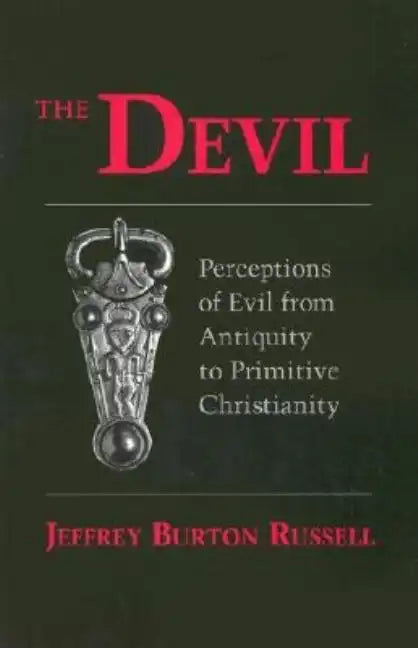 Devil: Perceptions of Evil from Antiquity to Primitive Christiantiry - Paperback