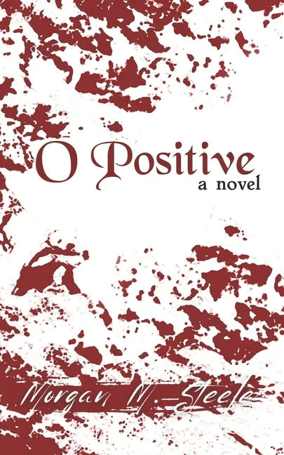 O Positive - Paperback