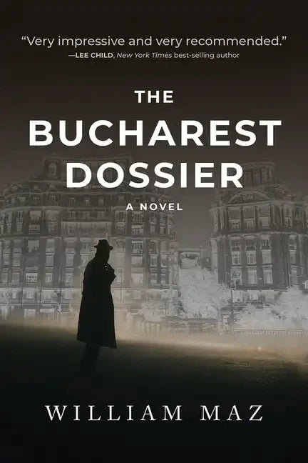 The Bucharest Dossier - Paperback