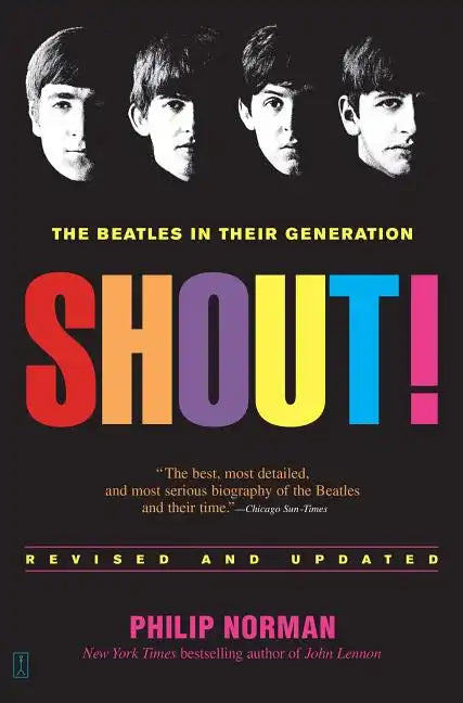 Shout!: The Beatles in Their Generation - Paperback